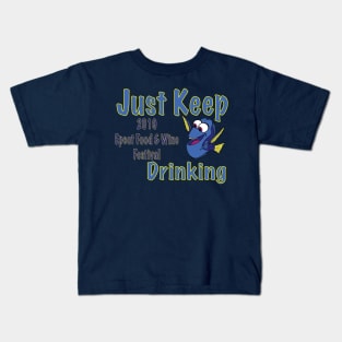 Just keep drinking... your way through the Food and Wine Festival Kids T-Shirt